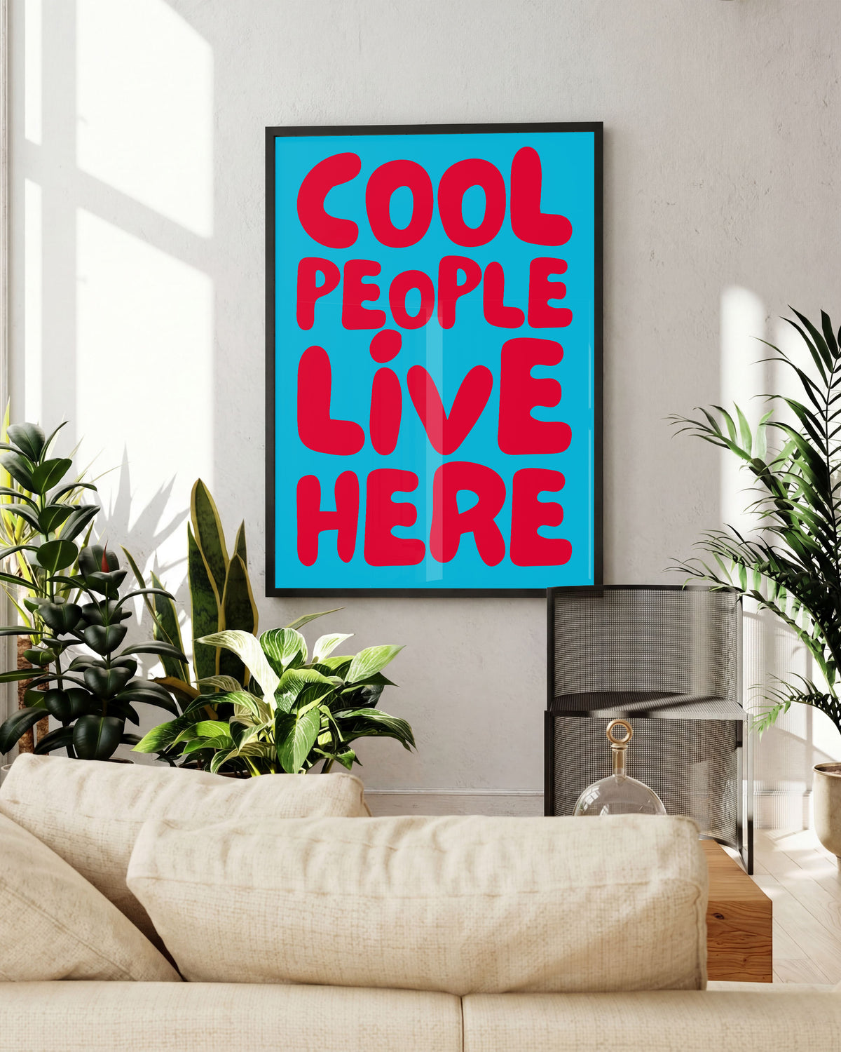 Cool people live here | Typografie Poster