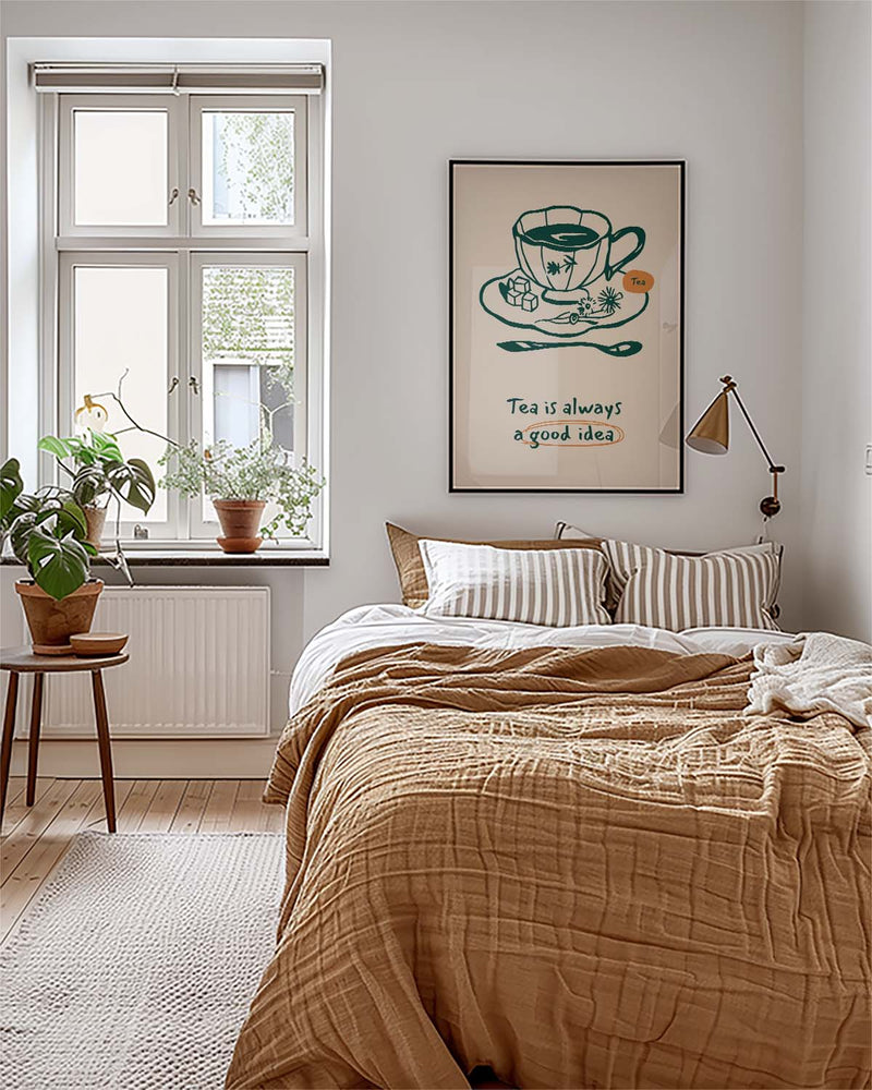 Tea Quote Poster – Tea Is A Good Idea