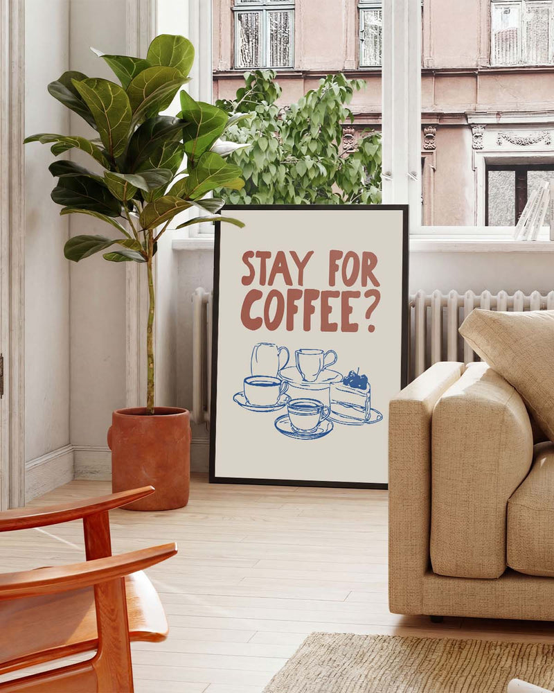 Kaffee Poster modern Typografie – Stay for Coffee