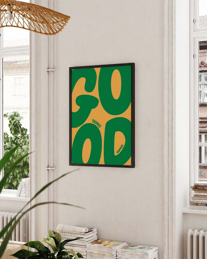 Good things happen | Typografie-Poster
