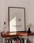Monstera Dekorationsposter – Grow Slow