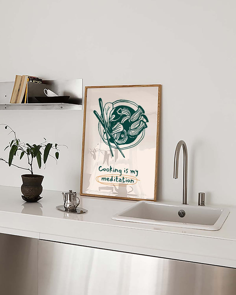 Cooking Is My Meditation Poster – Cooking Is My Meditation