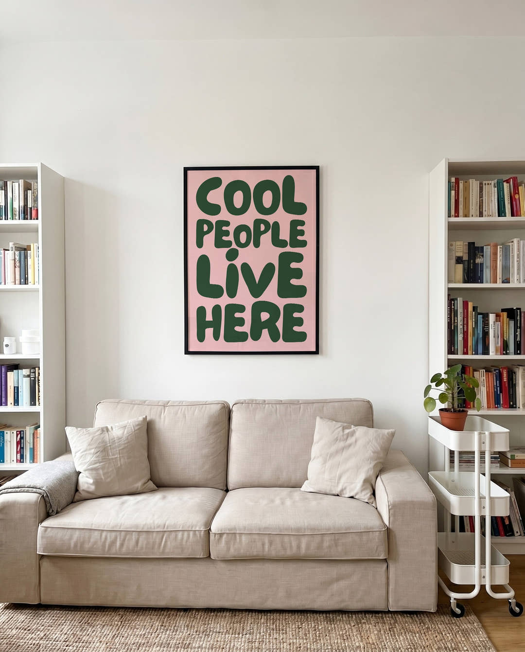 Cool people live here | Typografie Poster