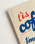 Its Coffee Time Poster – Its Coffee Time