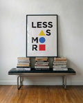 Less Is More Poster