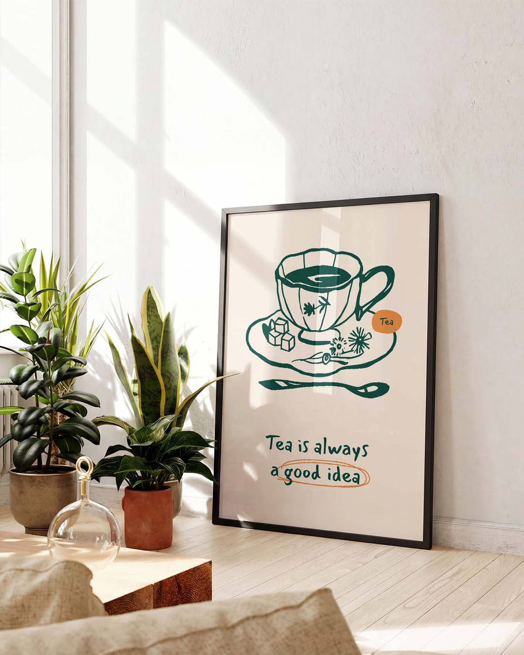 Tea Quote Poster – Tea Is A Good Idea