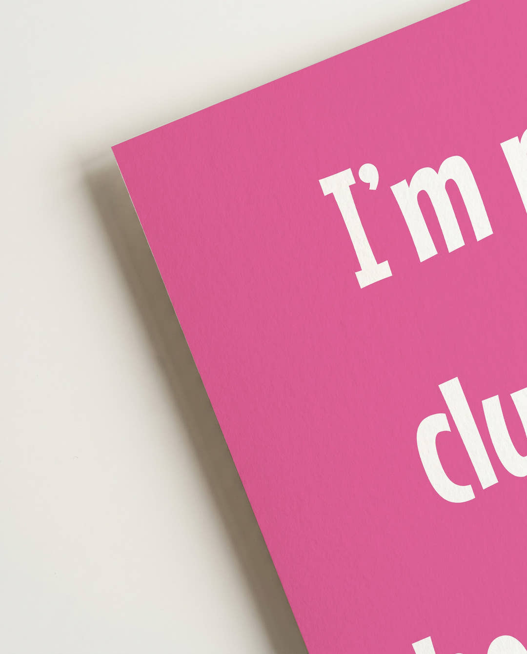 Typografie Statement Poster – I’m Not Clumsy