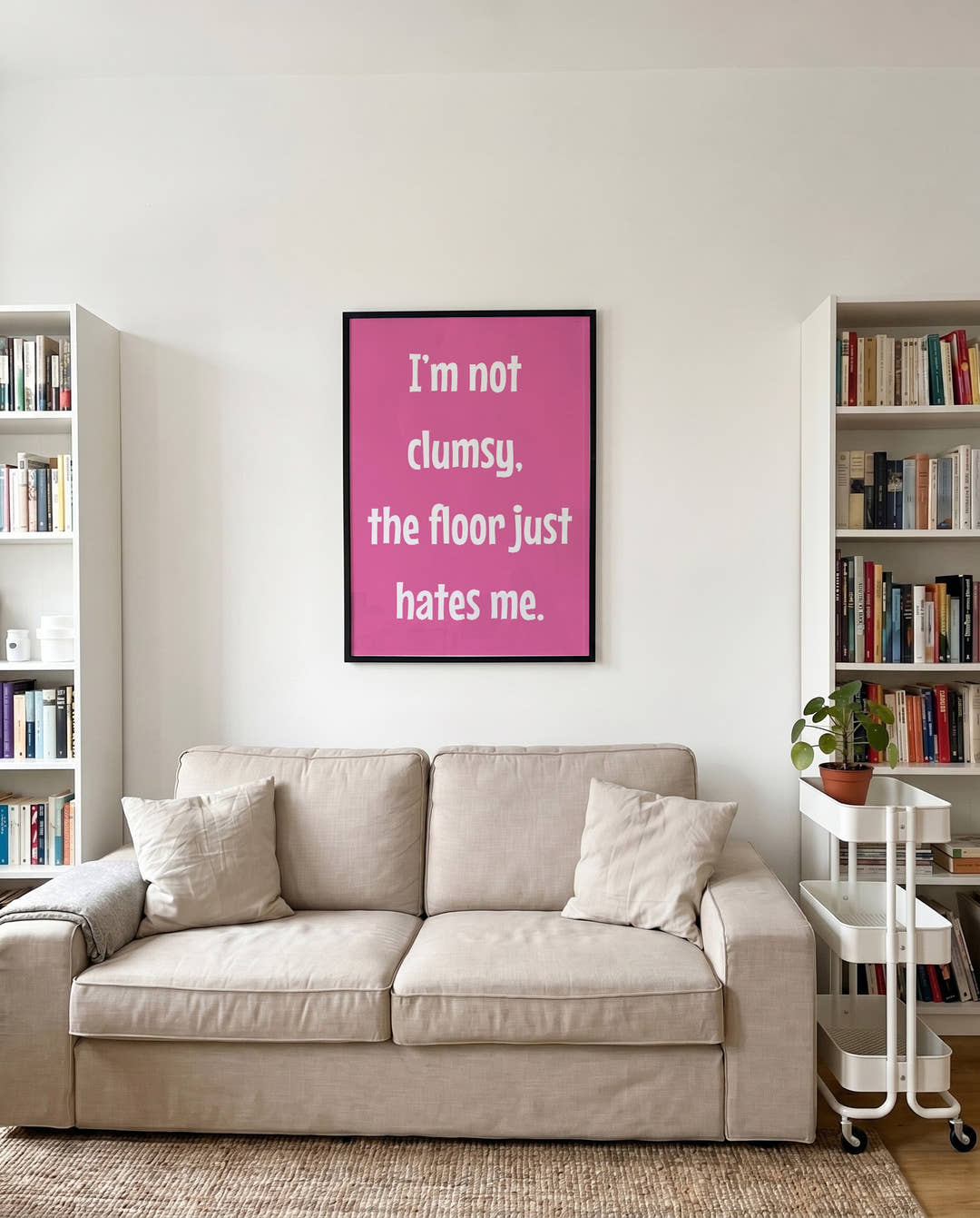 Typografie Statement Poster – I’m Not Clumsy