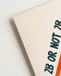 Typografie Zitat Poster – To Be Or Not To Be