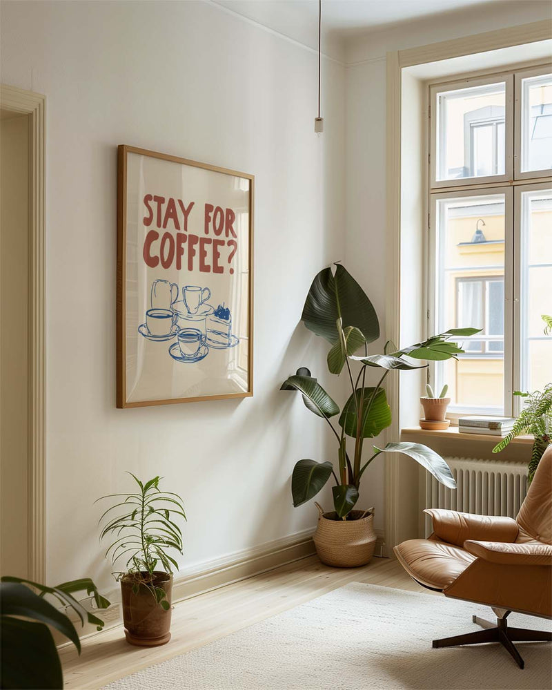 Kaffee Poster modern Typografie – Stay for Coffee