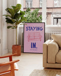 Typografie Poster modern Rosa – Staying In