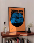Endless Now | Typografie Poster