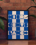 Hier gehts lang | Typografie Poster
