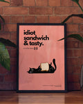 Idiot Sandwich | Illustratives Fun-Poster