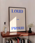 Loud and Proud | Typografie Poster