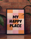 My Happy Place | Typografie Poster