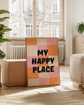 My Happy Place | Typografie Poster