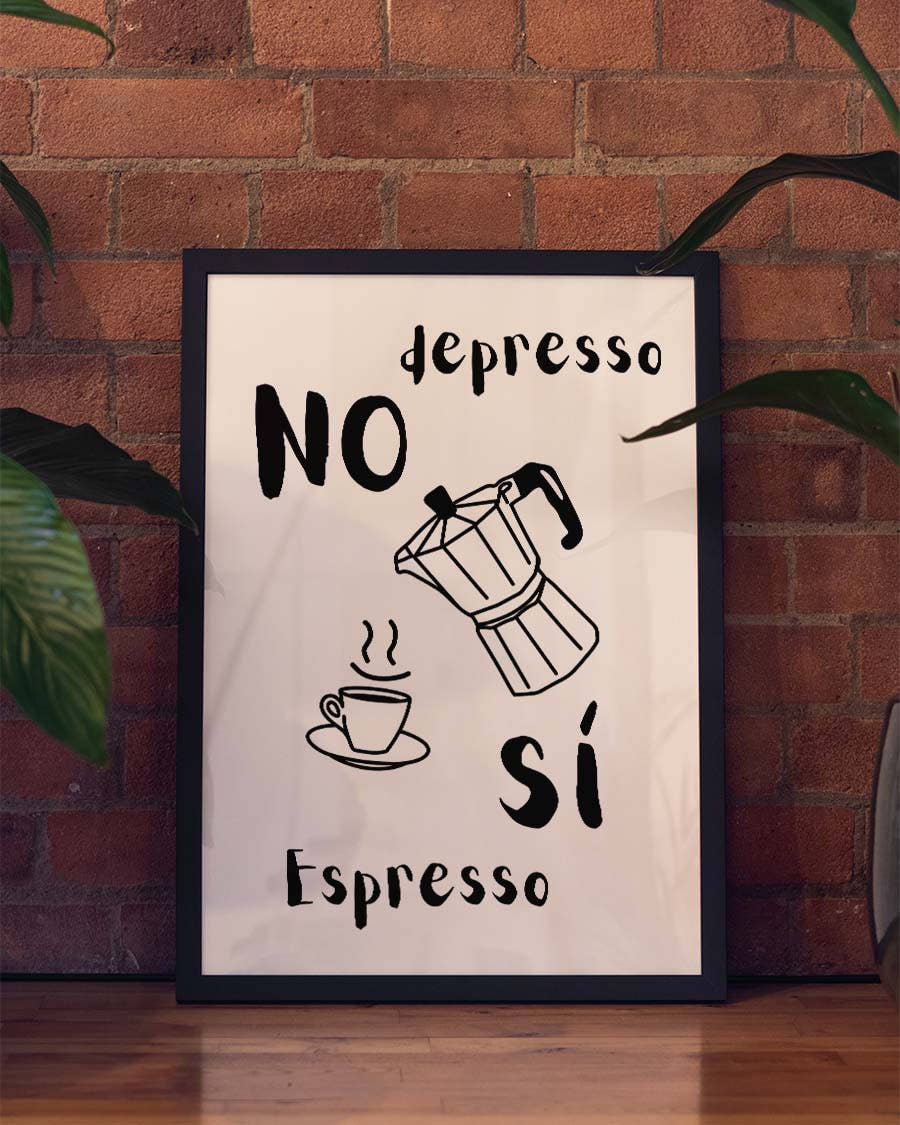 No Depresso | Funny Coffee Art Poster