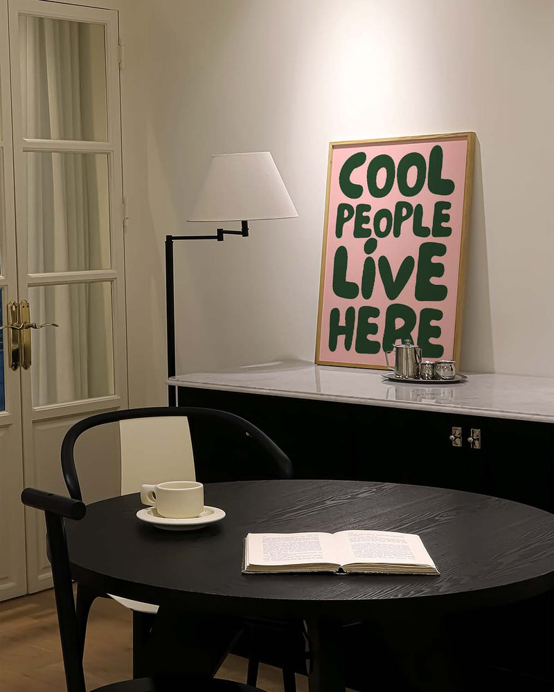Cool people live here | Typografie Poster