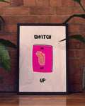 Switch Up | Illustration Poster