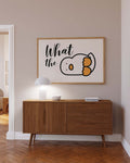 What the Duck | Humor Poster