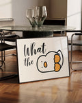 What the Duck | Humor Poster
