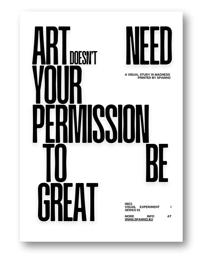 Schwarz-weißes Poster „Permission“ von Spawnd® als FineArt Print, minimalistisches Design für moderne Raumgestaltung.