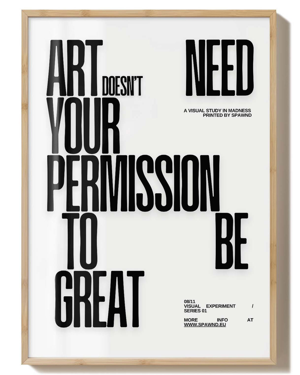 Schwarz-weißes Poster „Permission“ von Spawnd® im Holzrahmen, minimalistisches Design für stilvolle Wanddekoration.