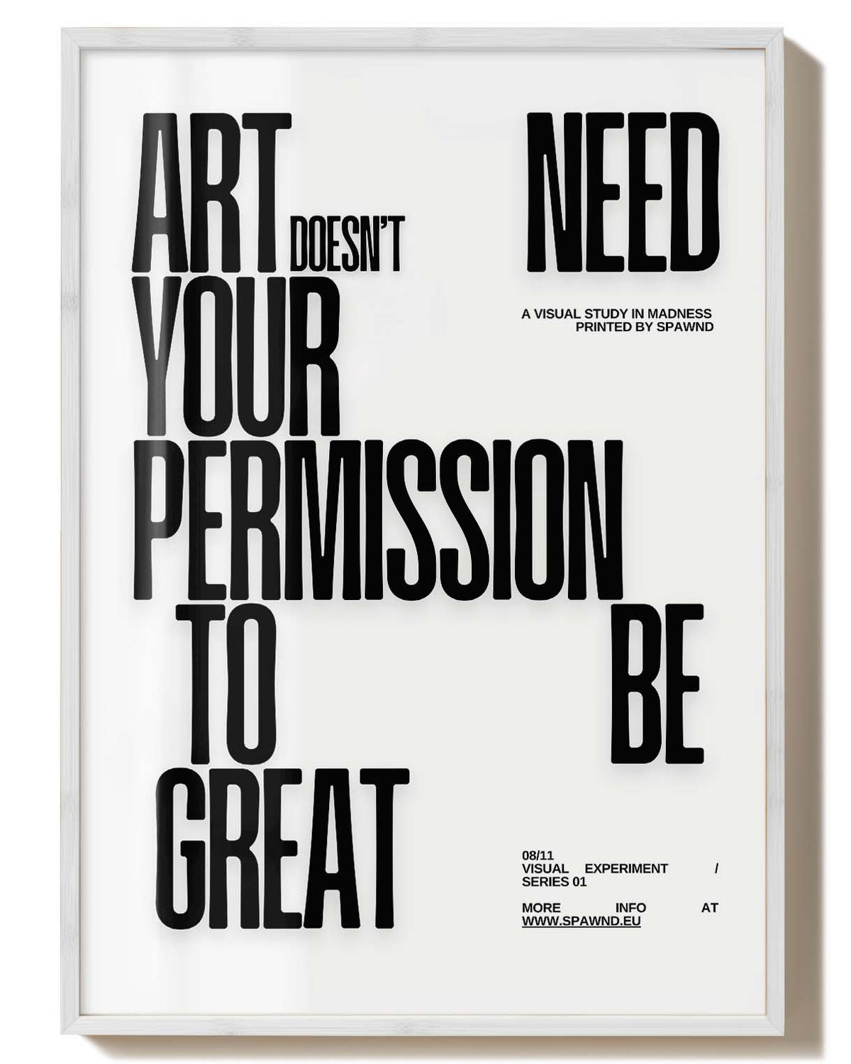 Schwarz-weißes Permission | Typografie Poster – Spawnd® als minimalistischer FineArt Print mit starkem Statement für kreative Raumgestaltung.