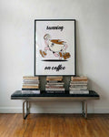 Running on Coffee | Illustration Poster