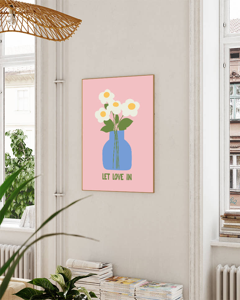Typografie &amp; Illustration Blumen Poster – Let Love In Poster – FineArt Wandbild, moderne Kunst &amp; Fine Art Print von Spawnd, handgefertigt &amp; Made in Germany