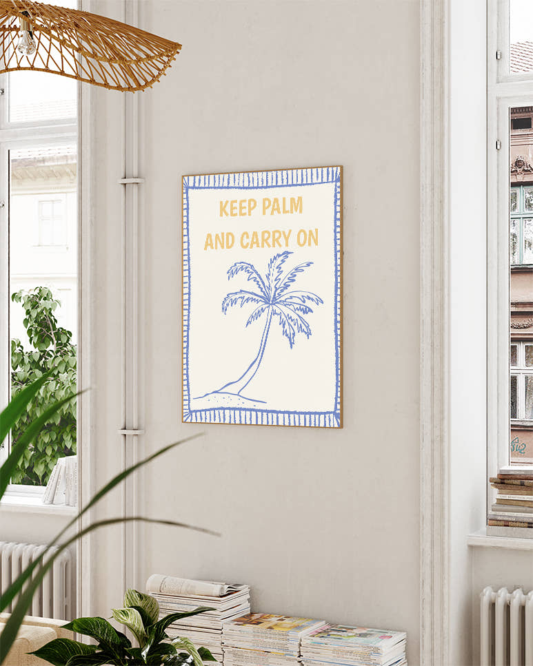 Typografie &amp; Illustration Palmen Poster – Keep palm Poster – FineArt Wandbild, moderne Kunst &amp; Fine Art Print von Spawnd, handgefertigt &amp; Made in Germany