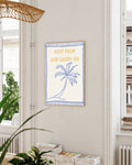 Typografie & Illustration Palmen Poster – Keep palm Poster – FineArt Wandbild, moderne Kunst & Fine Art Print von Spawnd, handgefertigt & Made in Germany