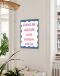 Typografie Poster mit Spruch – Brains Are Awesome Poster – FineArt Wandbild, moderne Kunst & Fine Art Print von Spawnd, handgefertigt & Made in Germany